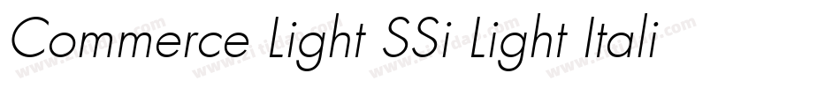 Commerce Light SSi Light Italic字体转换